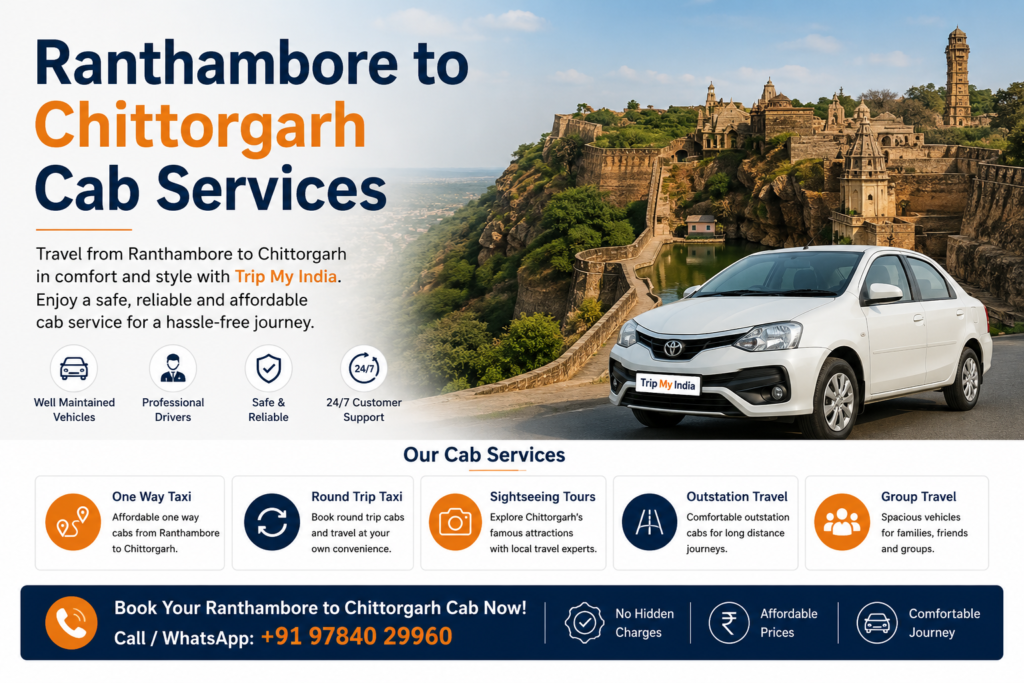 Ranthambore to Chittorgarh Taxi Service