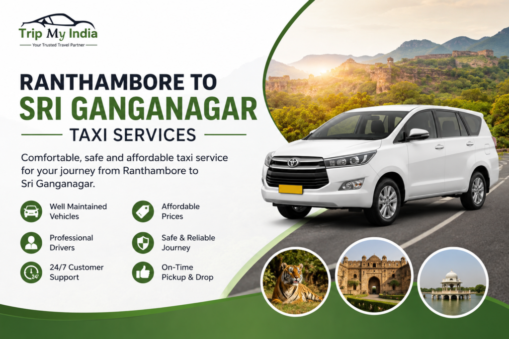 Ranthambore to Sri Ganganagar Taxi Services